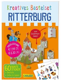 Bastelspaß für Kinder: Kreatives Bastelset: Ritterburg - Poitier, Anton