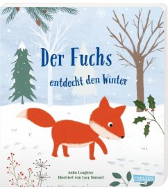 Der Fuchs entdeckt den Winter - Loughrey, Anita