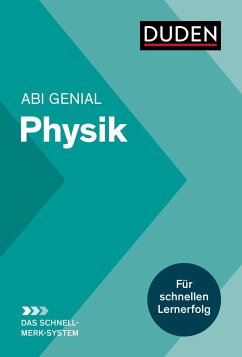 Abi genial Physik: Das Schnell-Merk-System - Bienioschek, Horst