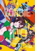 Zombie 100 - Bucket List of the Dead Bd.3