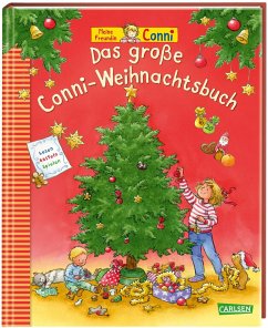 Conni-Adventsbuch: Das große Conni-Weihnachtsbuch - Schneider, Liane;Sörensen, Hanna;Leintz, Laura