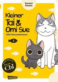 Kleiner Tai & Omi Sue - Süße Katzenabenteuer Bd.1 - Kanata, Konami