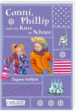 Conni, Phillip und ein Kuss im Schnee / Conni & Co Bd.9 - Hoßfeld, Dagmar