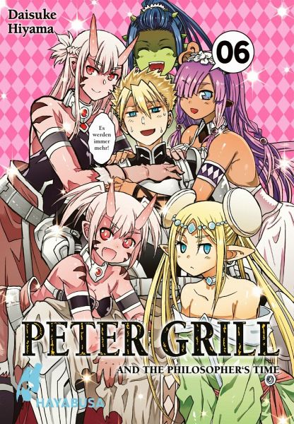 Peter Grill and the Philosopher's Time 11: Die ultimative Harem-Comedy -  Der Manga zum Ecchi-Anime-Hit!