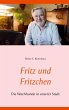Fritz und Fritzchen - Bild 1