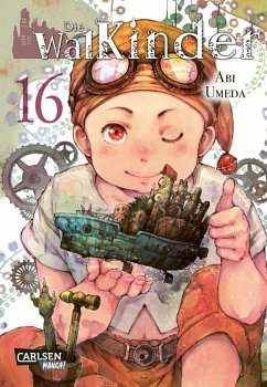 Die Walkinder Bd.16 - Umeda, Abi