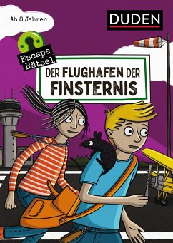 Escape-Rätsel - Der Flughafen der Finsternis - Eck, Janine;Rogler, Ulrike