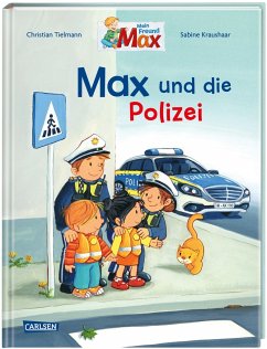 Max-Bilderbücher: Max und die Polizei - Tielmann, Christian