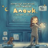 Anouk, die nachts auf Reisen geht / Anouk Bd.1 (2 Audio-CD)