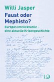 Faust oder Mephisto? (eBook, ePUB)