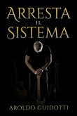 Arresta il Sistema (eBook, ePUB)