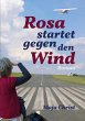 Rosa startet gegen den Wind (eBook,... - Bild 1