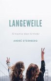 Langeweile (eBook, ePUB)