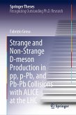 Strange and Non-Strange D-meson Production in pp, p-Pb, and Pb-Pb Collisions with ALICE at the LHC (eBook, PDF)