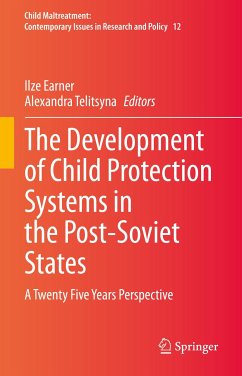 The Development of Child Protection Systems in the Post-Soviet States (eBook, PDF)