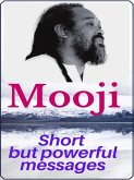 Short but powerful messages of Mooji (eBook, ePUB)