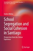 School Segregation and Social Cohesion in Santiago (eBook, PDF)