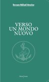 Verso un mondo nuovo (eBook, ePUB)