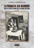 A Pignata da Nannò! (eBook, PDF)