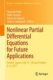 Nonlinear Partial Differential Equations for Future Applications (eBook, PDF)