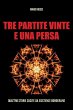 Tre Partite Vinte e Una Persa (eBook,... - Bild 1