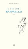 Il piccolo Raffaello. Favola (eBook, ePUB)