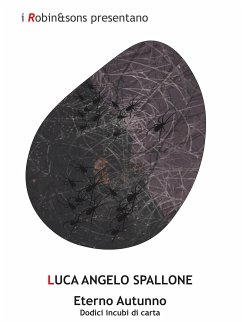 Eterno Autunno (eBook, ePUB) - Angelo Spallone, Luca