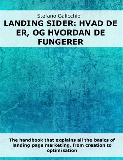 Landing pages: hvad de er, og hvordan de fungerer (eBook, ePUB) - Calicchio, Stefano