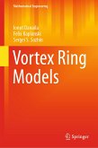 Vortex Ring Models (eBook, PDF)