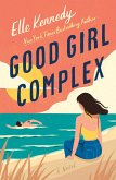 Good Girl Complex (eBook, ePUB)