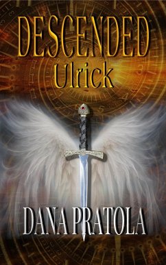 Ulrick (DESCENDED, #4) (eBook, ePUB) - Pratola, Dana