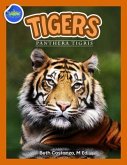 Tigers, Panthera Tigris ages 2-4 (eBook, ePUB) Tigers, Panthera Tigris ages 2-4 (eBook, ePUB)