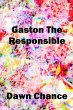 Gaston The Responsible (eBook, ePUB) - Bild 1