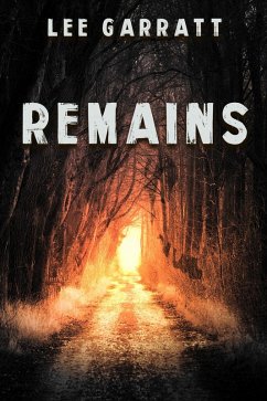 Remains (eBook, ePUB) - Garratt, Lee