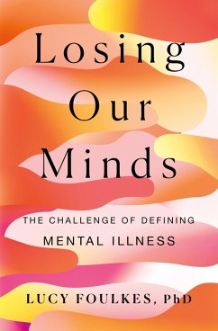 Losing Our Minds (eBook, ePUB) - Foulkes, Lucy