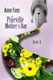 A Pineville Mother's Day (eBook, ePUB)
