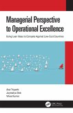 Managerial Perspective to Operational Excellence (eBook, ePUB)