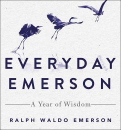 Everyday Emerson (eBook, ePUB) - Emerson, Ralph Waldo