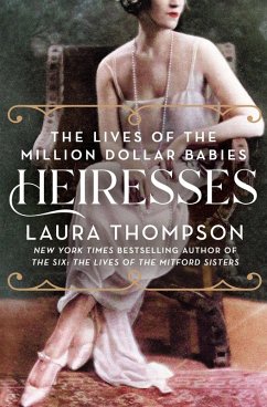 Heiresses (eBook, ePUB) - Thompson, Laura