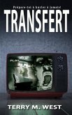 Transfert (eBook, ePUB) Transfert (eBook, ePUB)