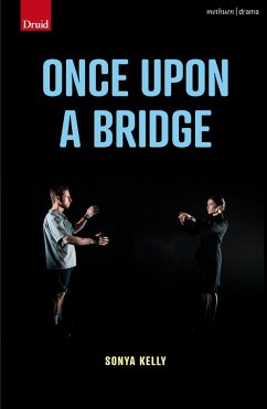 Once Upon a Bridge (eBook, PDF) - Kelly, Sonya