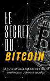Le Secret du Bitcoin (eBook, ePUB)