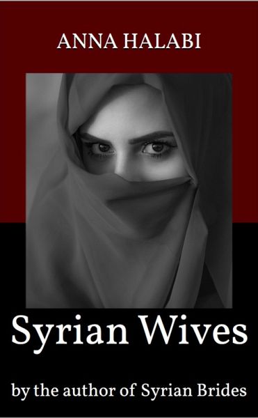 Syrian Wives (eBook, ePUB) Syrian Wives (eBook, ePUB)