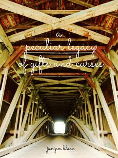 Cover A Peculiar Legacy of Gifts and Curses (eBook, ePUB)