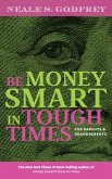 Be Money Smart In Tough Times (eBook, ePUB)