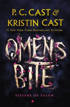 Omens Bite (eBook, ePUB) - Cast, P. C.; Cast, Kristin