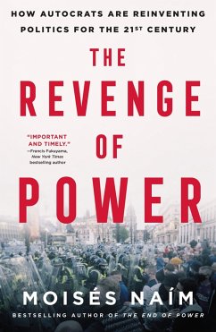 The Revenge of Power (eBook, ePUB) - Naím, Moisés