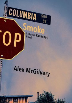 Cover Columbia Smoke (Blue in Kamloops, #2) (eBook, ePUB)