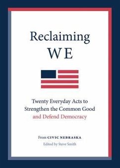 Reclaiming We (eBook, ePUB) - Nebraska, Civic