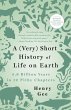 A (Very) Short History of Life on Earth... - Bild 1